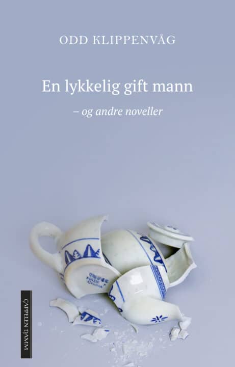 En lykkelig gift mann og andre noveller