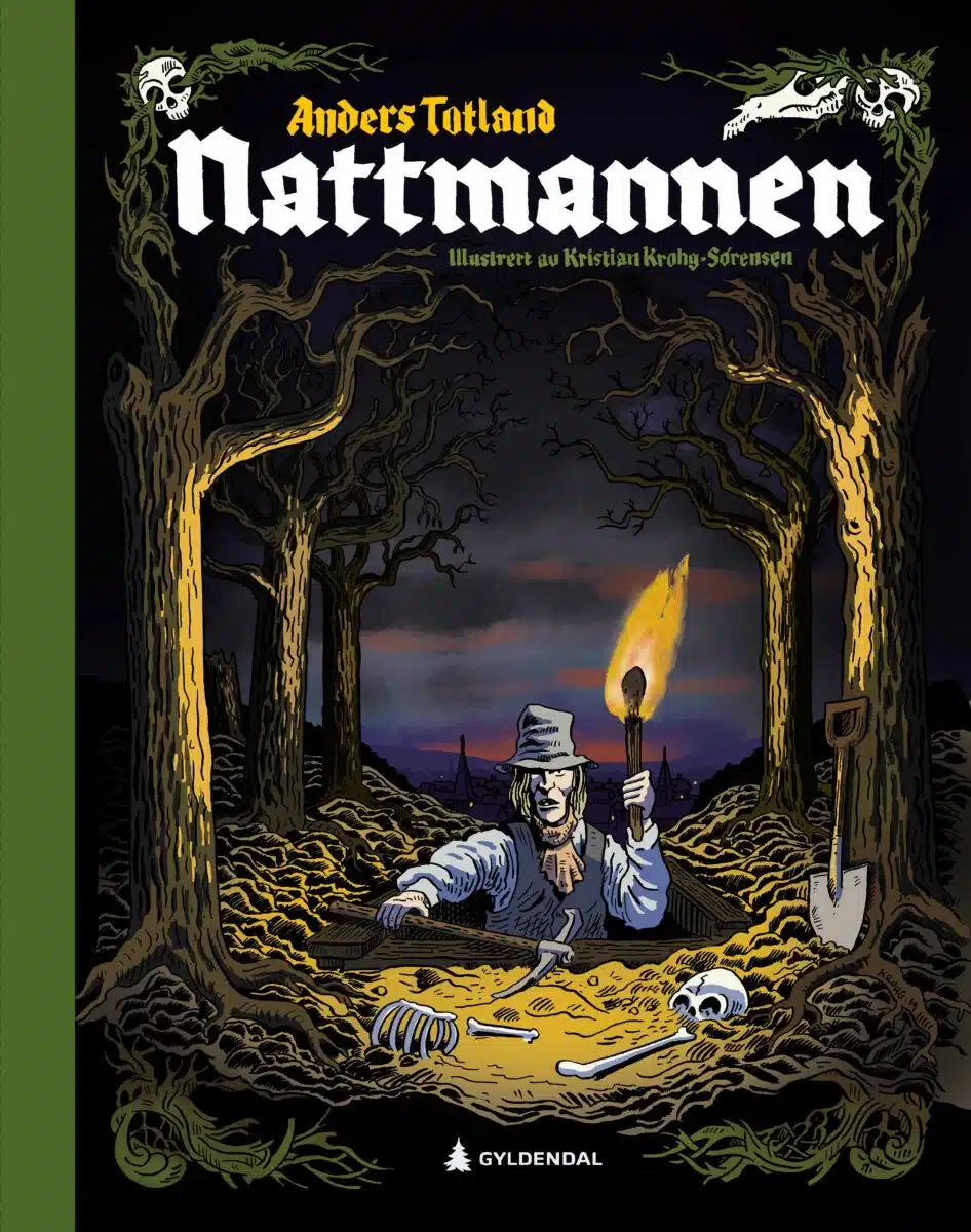 Nattmannen, Anders Totland, Gyldendal 2019, Illustratør: Kristian Krohg-Sørensen